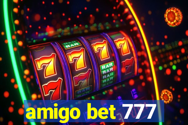 amigo bet 777