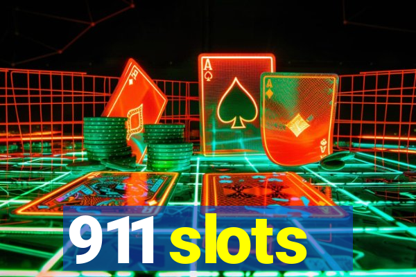 911 slots