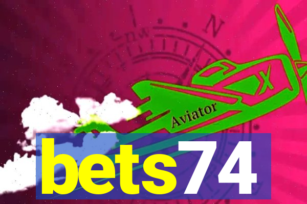 bets74