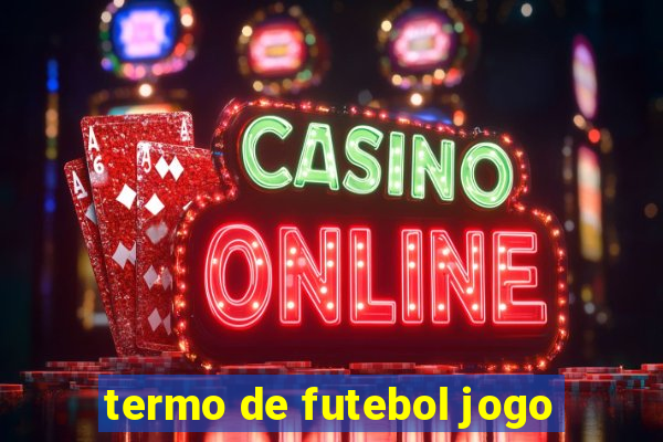 termo de futebol jogo