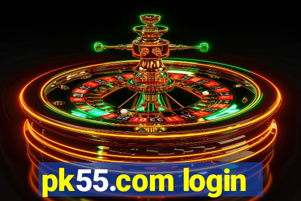 pk55.com login