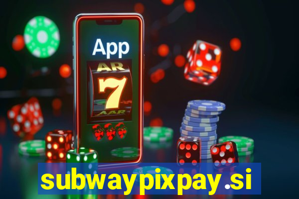 subwaypixpay.site