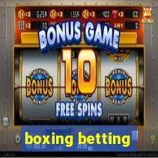 boxing betting