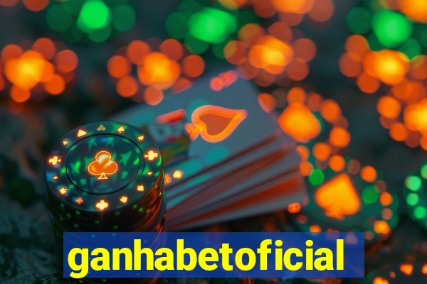 ganhabetoficial