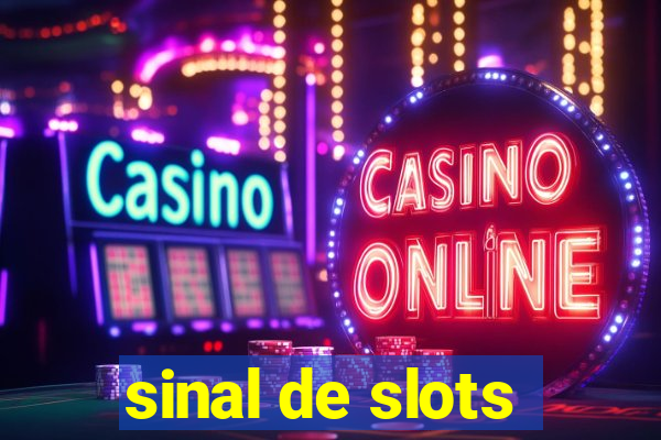 sinal de slots