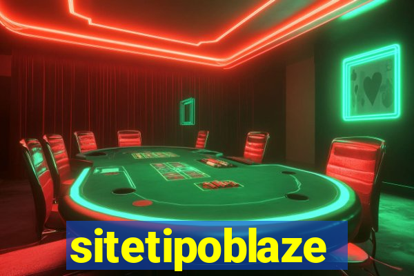 sitetipoblaze