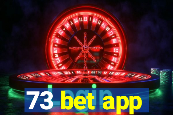 73 bet app