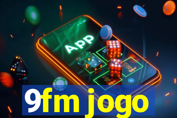 9fm jogo