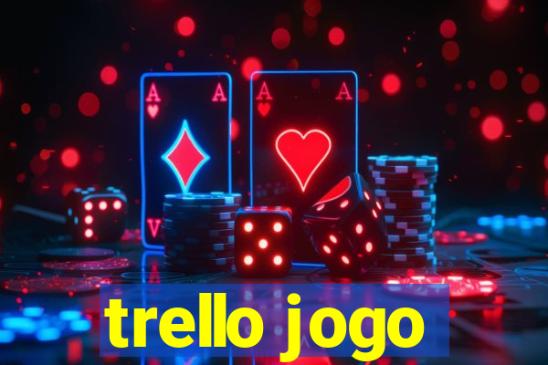 trello jogo