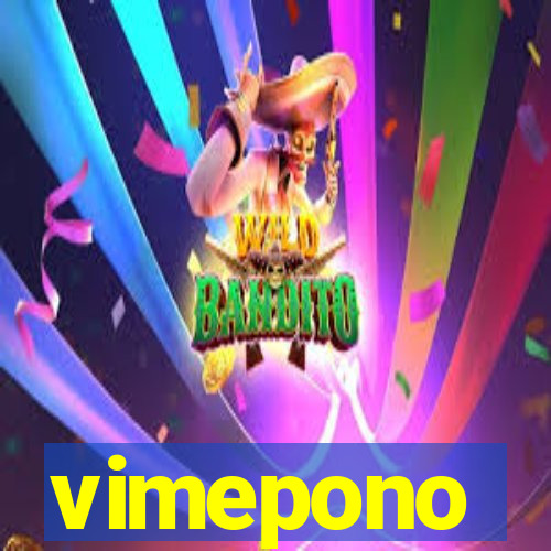 vimepono