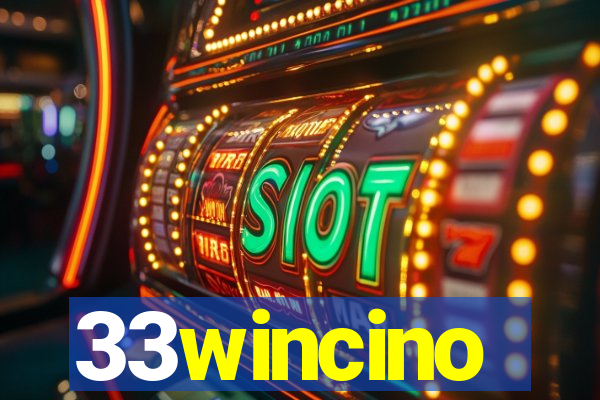 33wincino