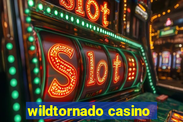 wildtornado casino