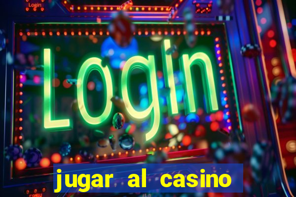 jugar al casino gratis ruleta