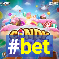 #bet