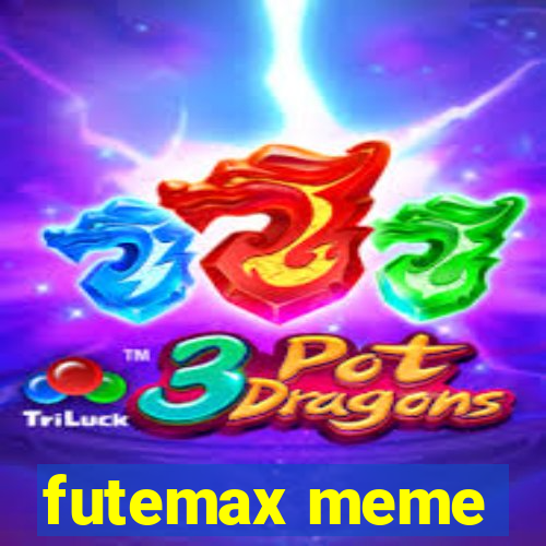 futemax meme