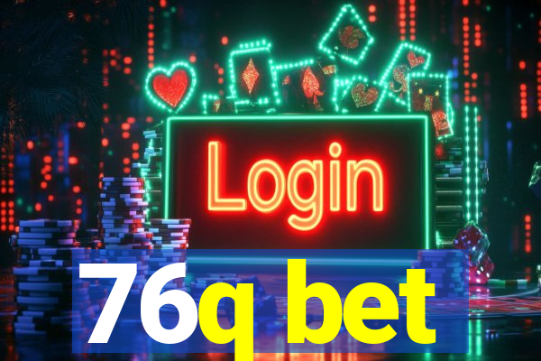 76q bet