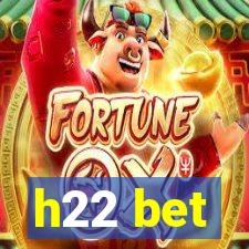 h22 bet