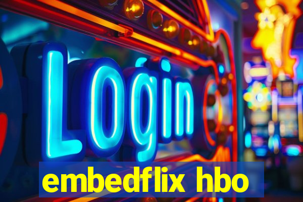 embedflix hbo