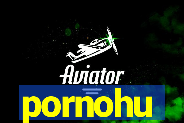 pornohu