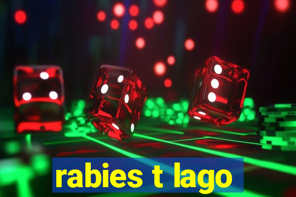 rabies t lago