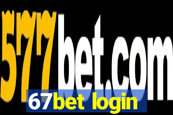 67bet login