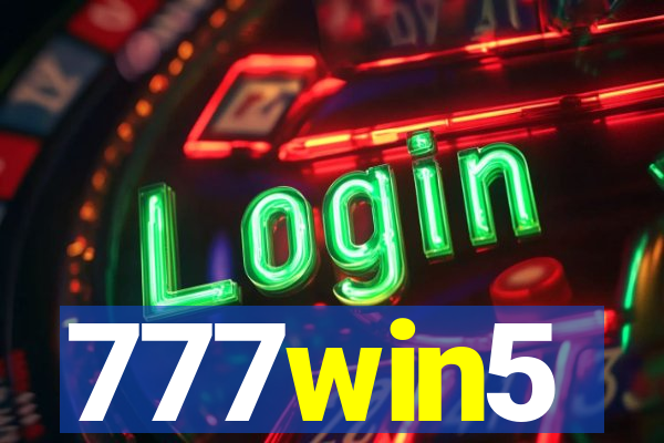 777win5