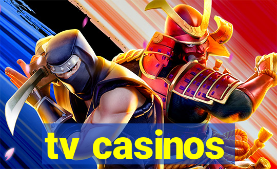 tv casinos