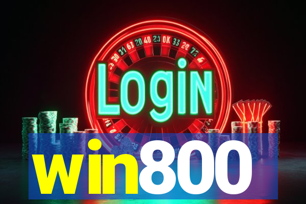 win800