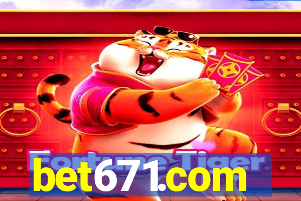 bet671.com