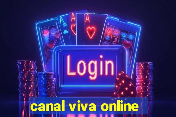 canal viva online