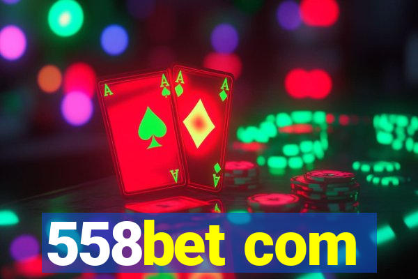 558bet com