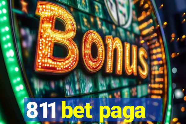 811 bet paga