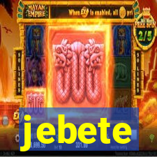 jebete