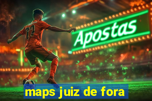 maps juiz de fora