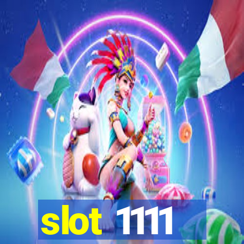 slot 1111