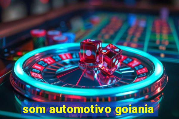 som automotivo goiania