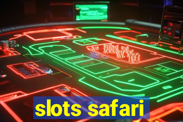 slots safari