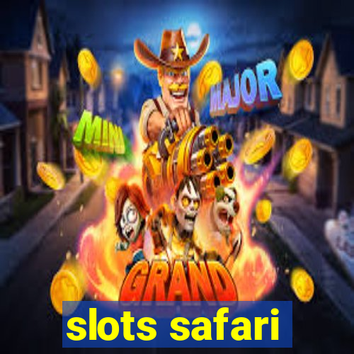 slots safari