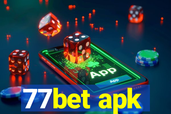 77bet apk