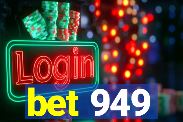 bet 949