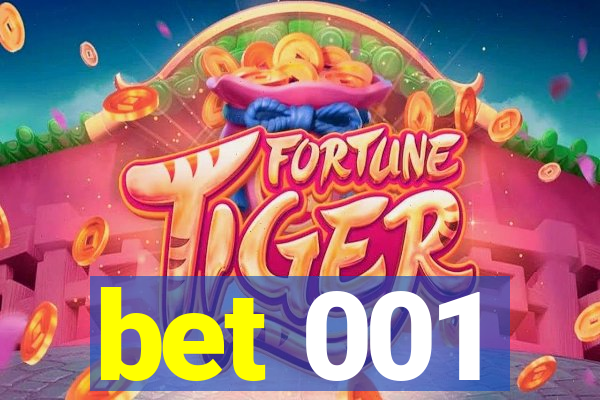 bet 001