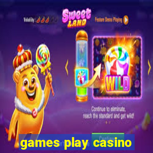 games play casino