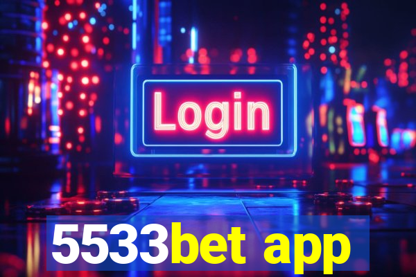 5533bet app