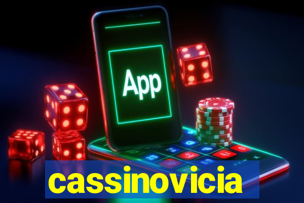 cassinovicia