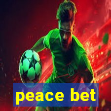 peace bet