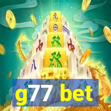 g77 bet