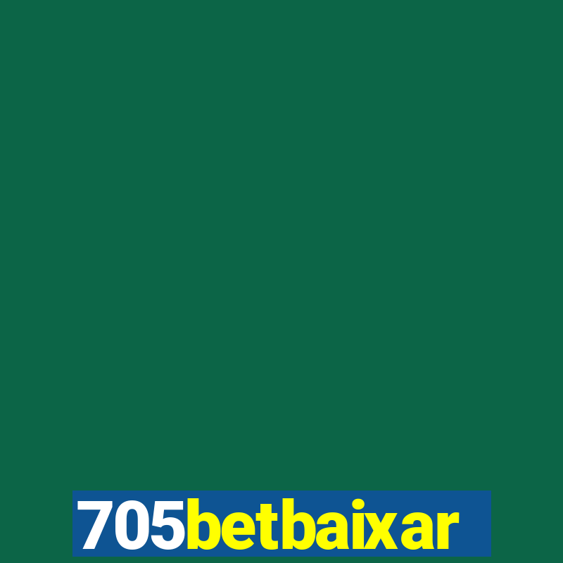 705betbaixar