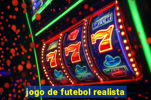 jogo de futebol realista