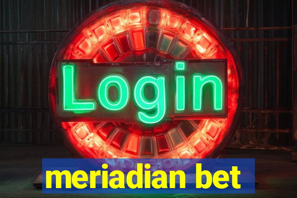 meriadian bet