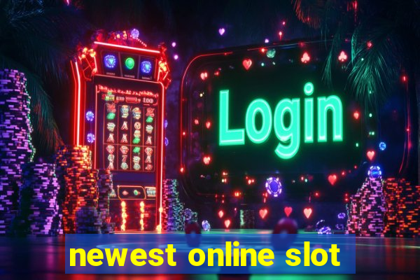 newest online slot